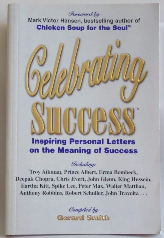 Celebrating Success: Inspiring Personal Letters on the Meaning of Success - 8230