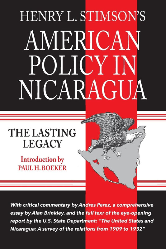 American Policy in Nicaragua: The Lasting Legacy - 1156