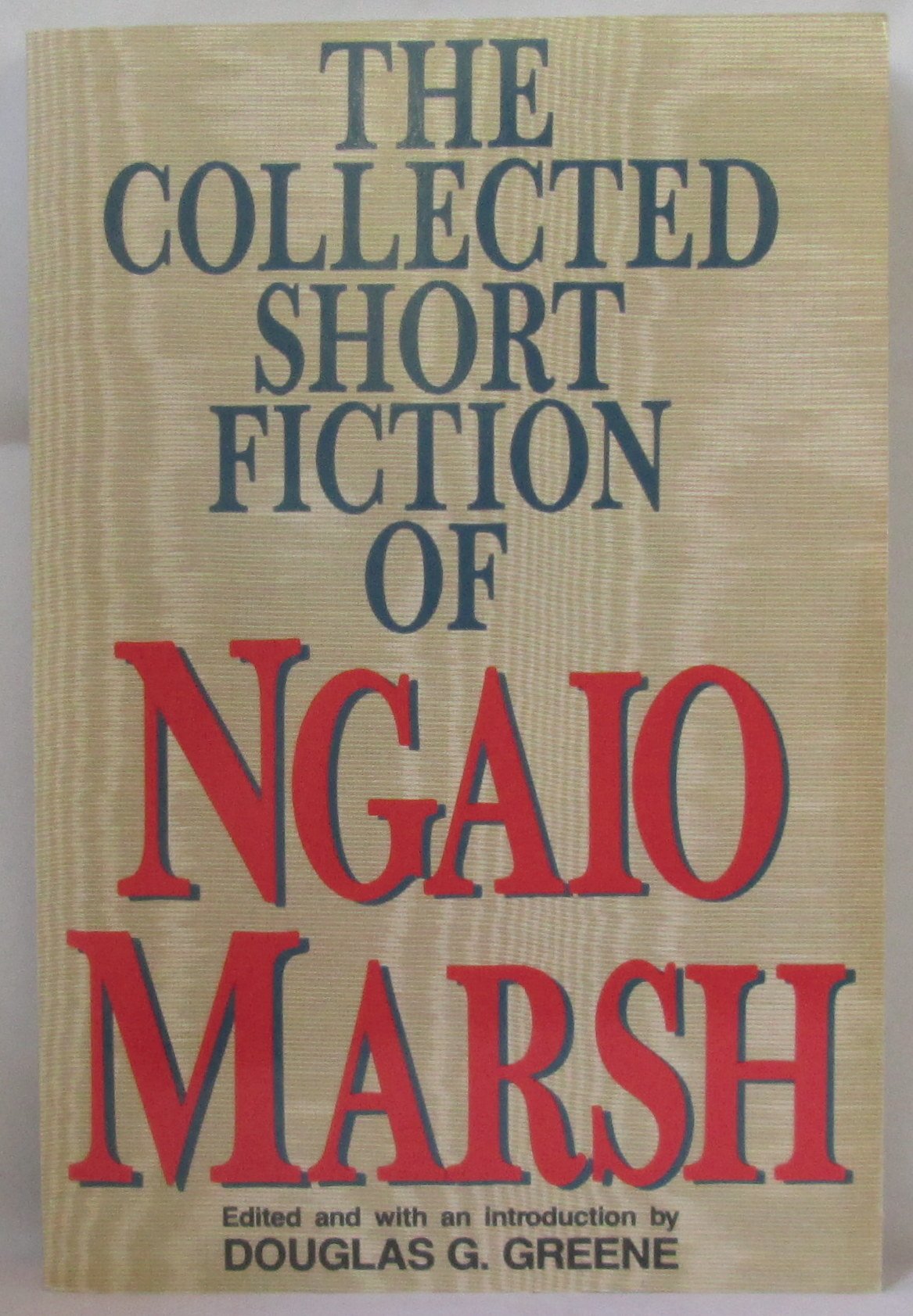 The collected short fiction of Ngaio Marsh