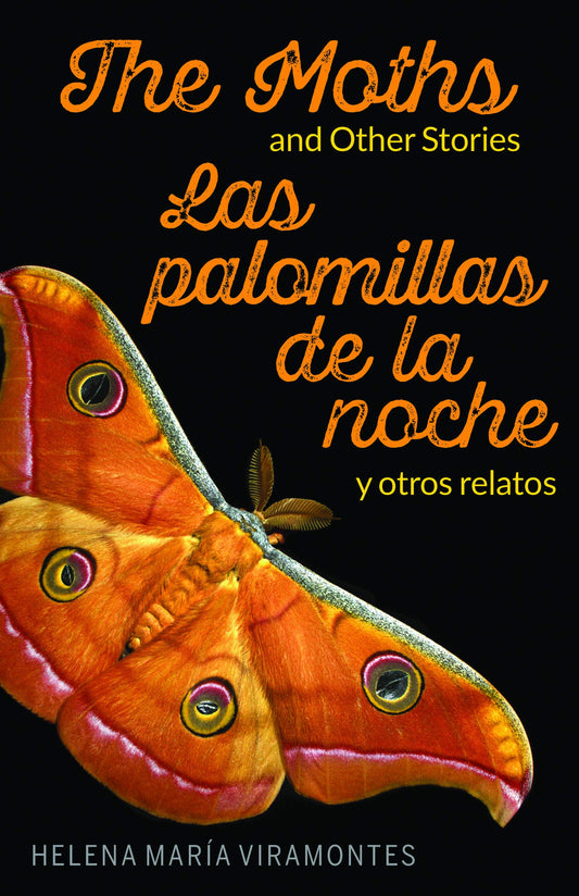 The Moths and Other Stories / Las palomillas de la noche y otros relatos (Spanish Edition) (English and Spanish Edition) - 361
