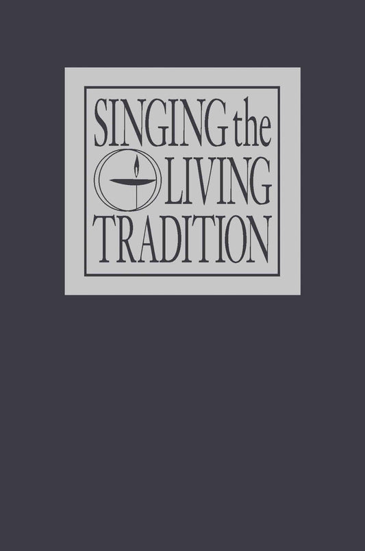 Singing the Living Tradition: Pew Edition - 906
