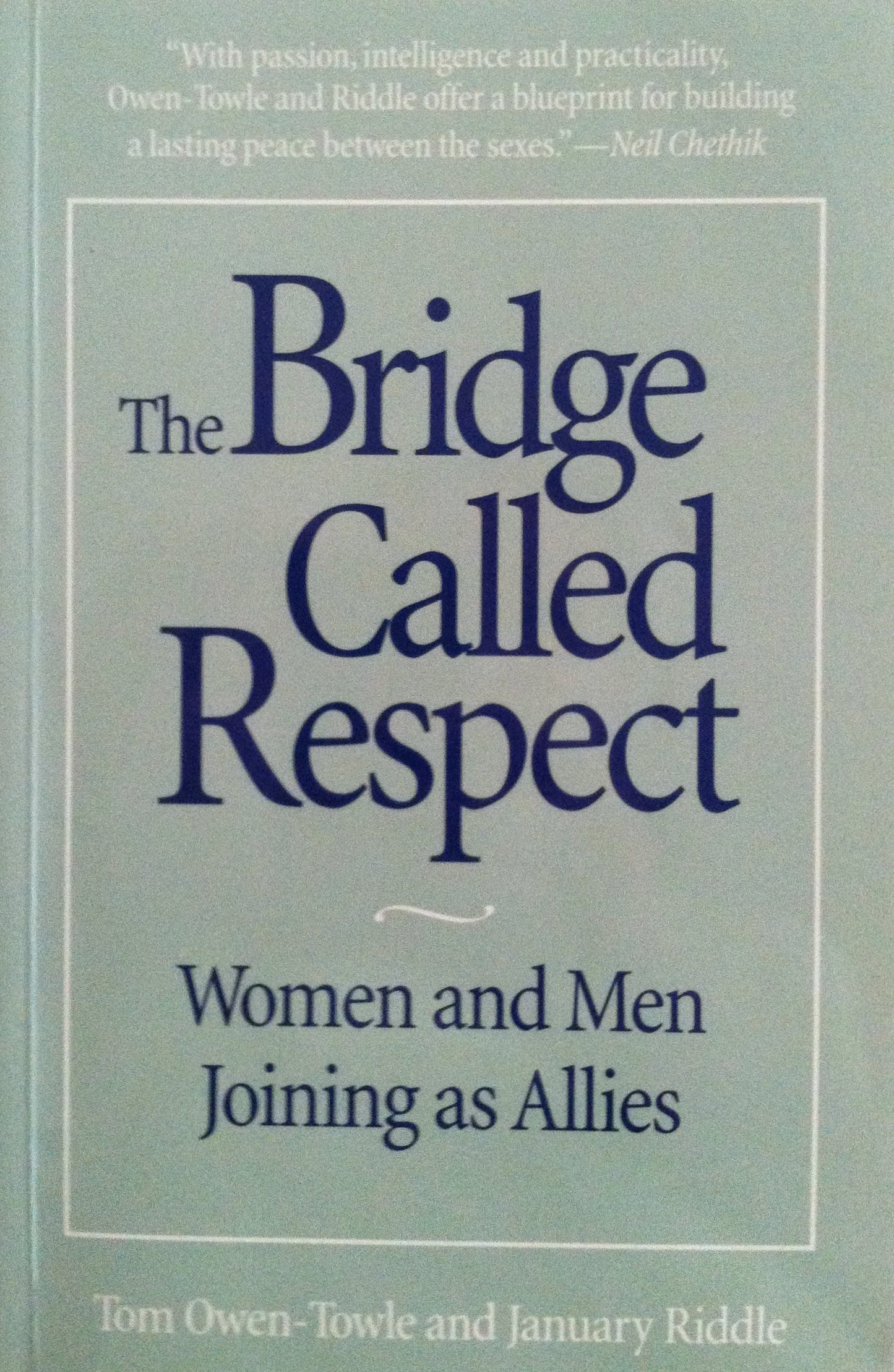 The bridge called respect: Women and men joining as allies