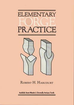 Elementary Forge Practice: A Textbook for Technical and Vocational Schools - 1930