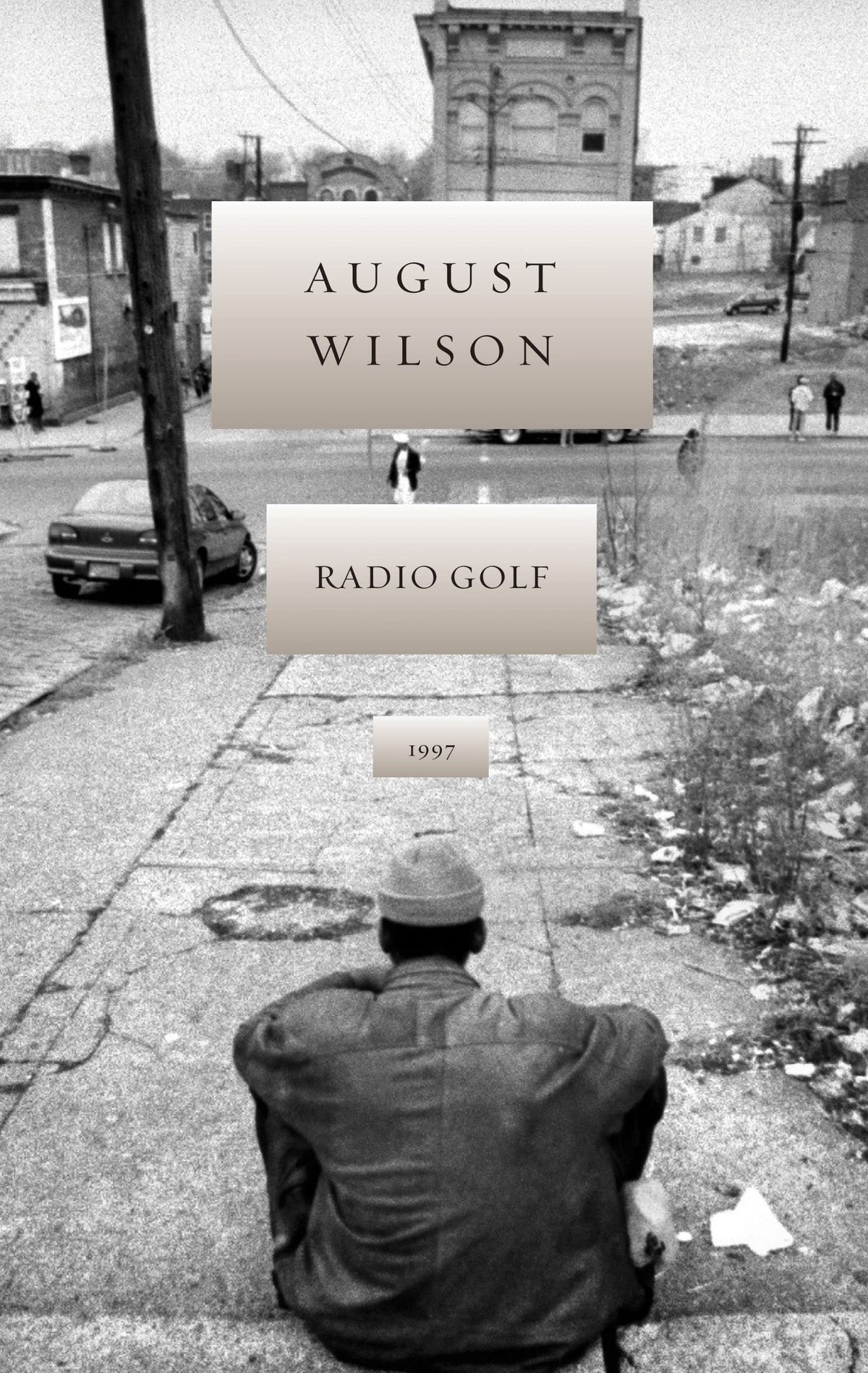Radio Golf (August Wilson's Century Cycle, 10)