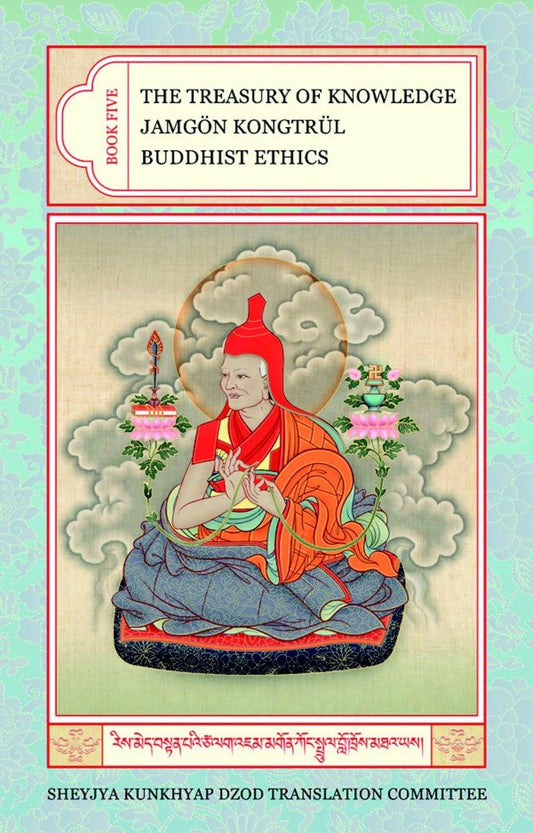 The Treasury of Knowledge: Book Five: Buddhist Ethics - 9311