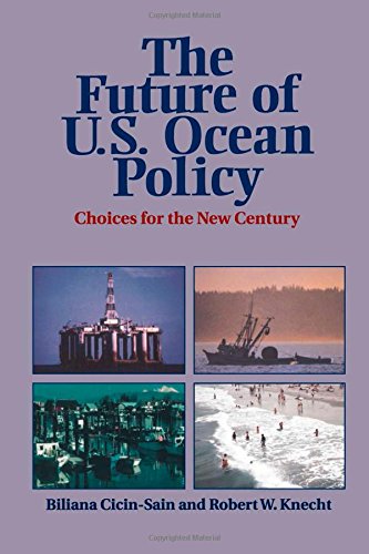 The Future of U.S. Ocean Policy: Choices For The New Century - 1386