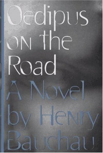 Oedipus On the Road - 269