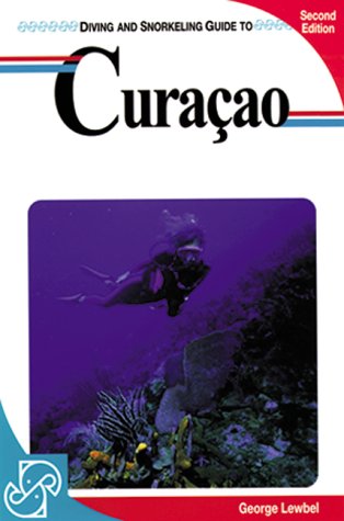Diving and Snorkeling Guide to Curacao