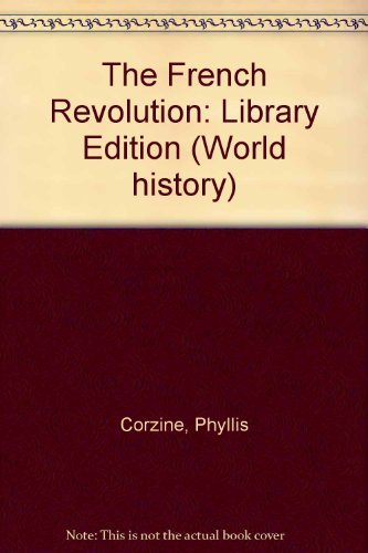 The French Revolution (World History Series)