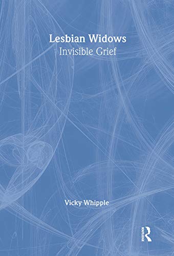 Lesbian Widows: Invisible Grief - 7518