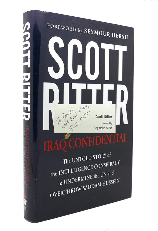 Iraq Confidential: The Untold Story of the Intelligence Conspiracy to Undermine the UN and Overthrow Saddam Hussein - 62