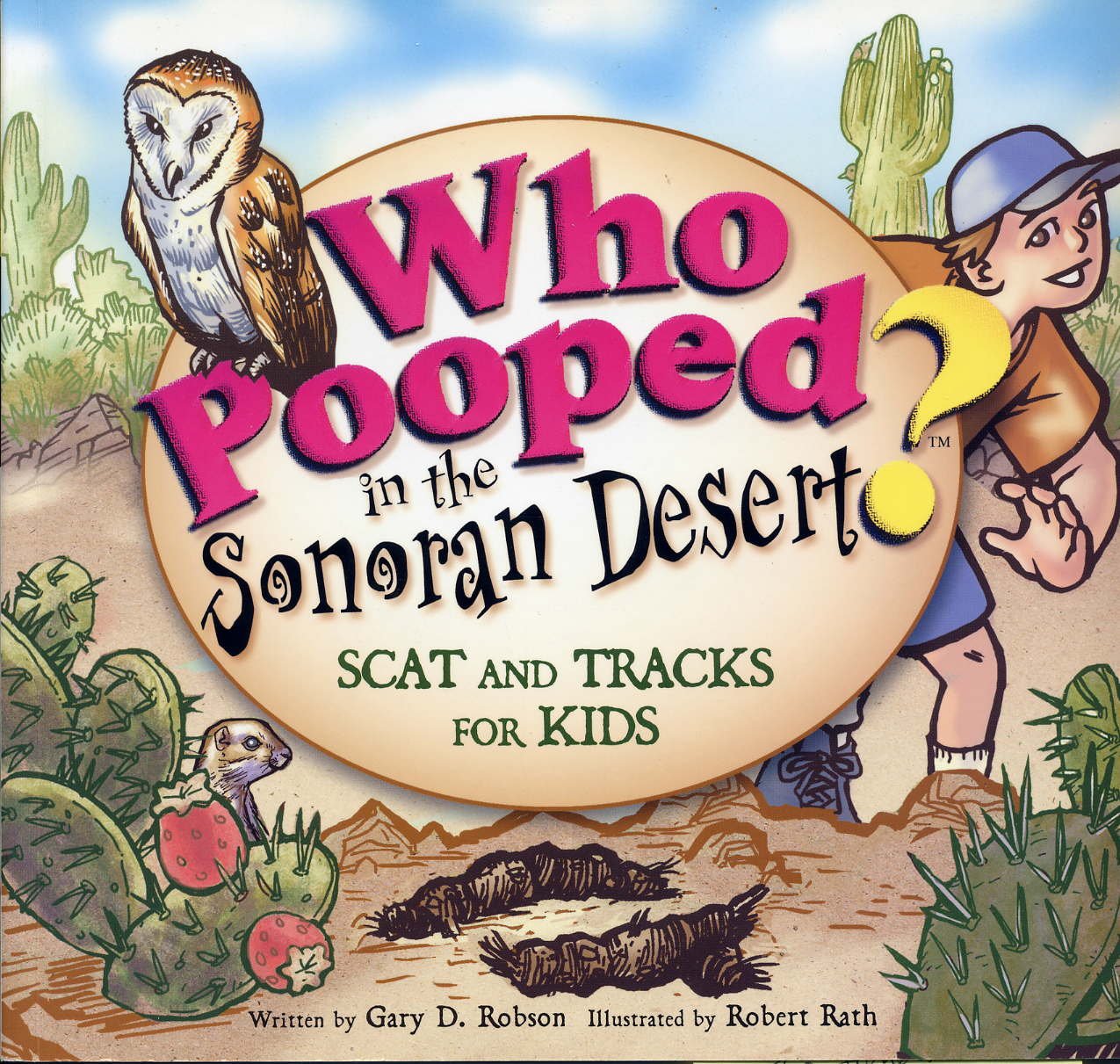 Who Pooped in the Sonoran Desert? - Scat and Tracks for Kids - 4400