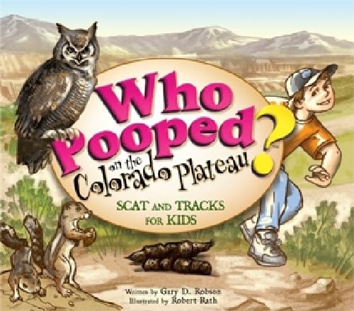 Who Pooped in the Colorado Plateau? - Scat and Tracks for Kids