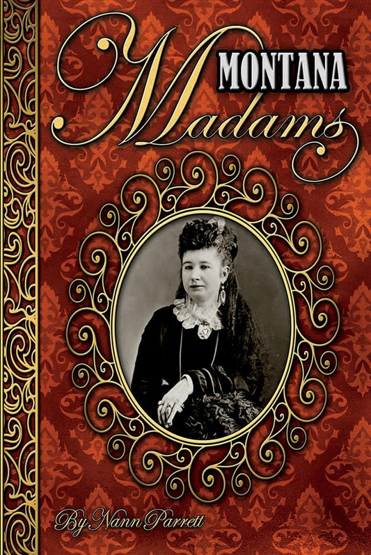 Montana Madams - 1345