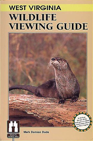 West Virginia Wildlife Viewing Guide (The Watchable Wildlife Series)