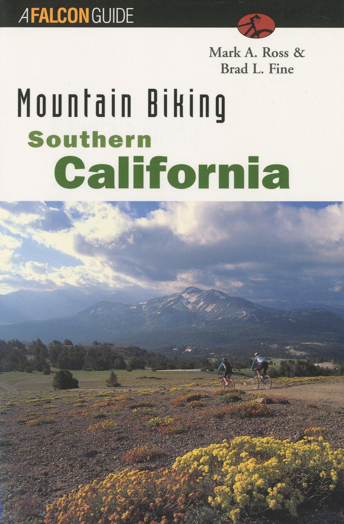 Mountain Biking Southern California (Regional Mountain Biking Series)