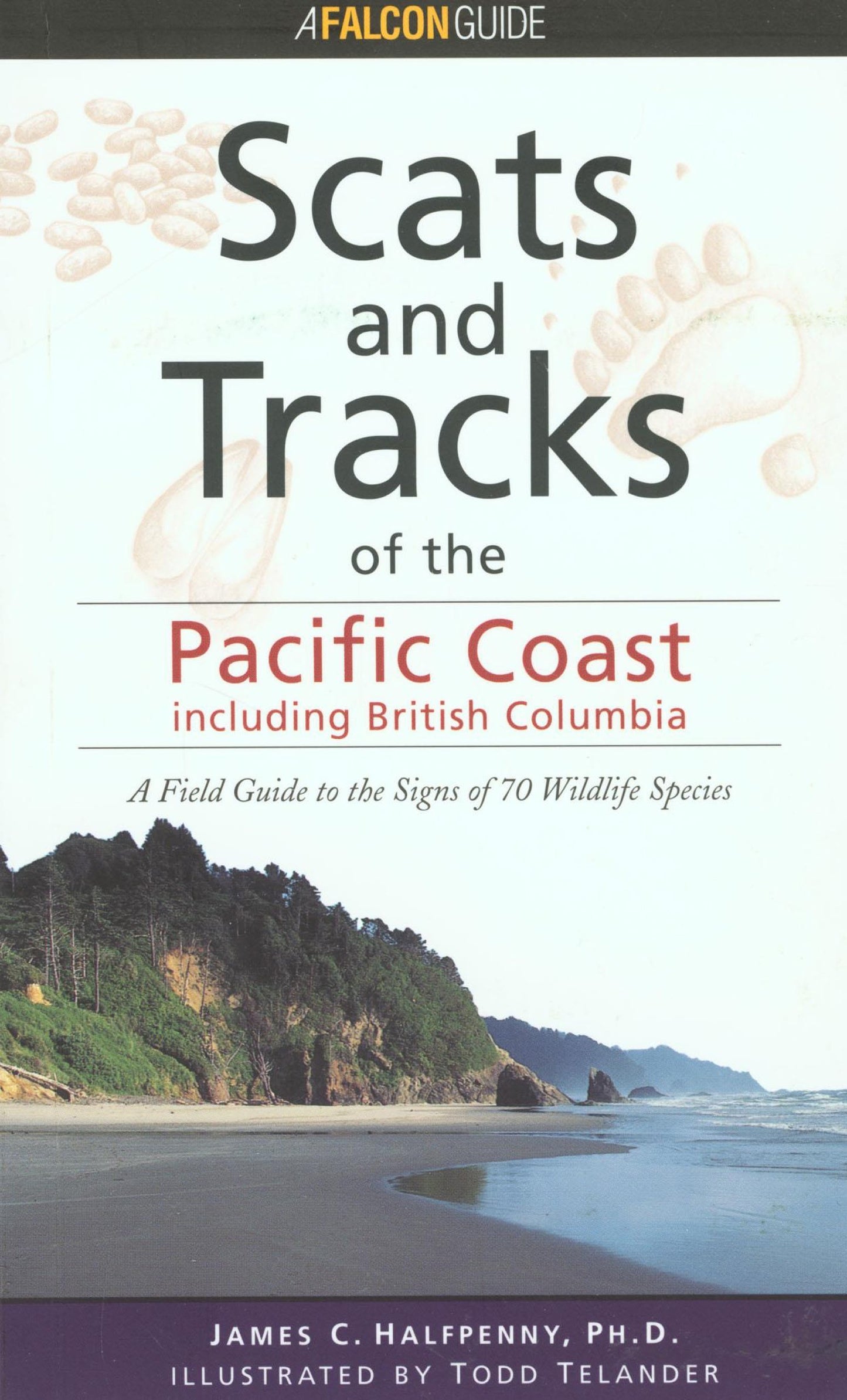 Scats and Tracks of the Pacific Coast (Scats and Tracks Series)