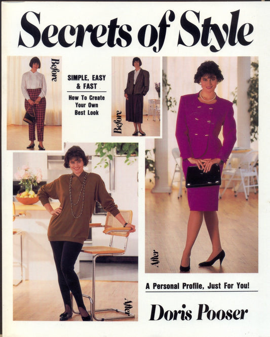 Secrets of Style: Your Personal Profile : Style, Bodyline, Wardrobe, Color, Hair, Make-Up