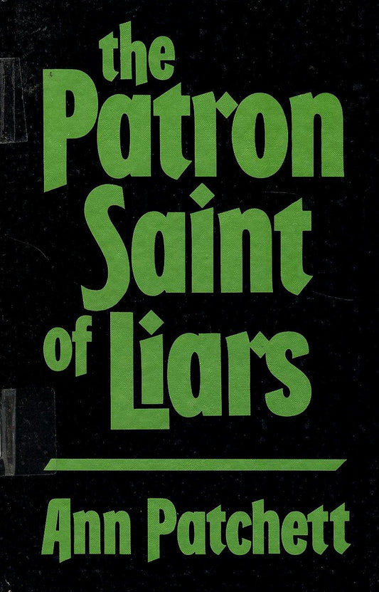 The Patron Saint of Liars (Thorndike Press Large Print Basic Series)