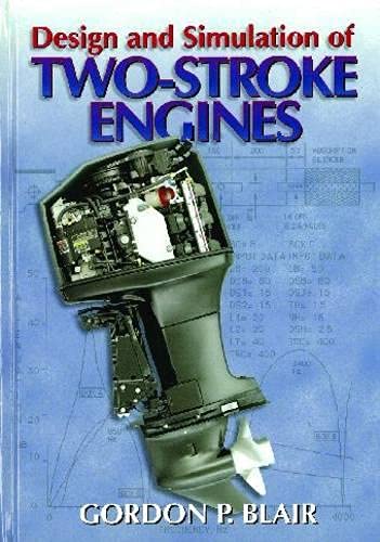 Design and Simulation of Two-Stroke Engines - 3920