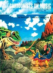 The Comics Journal, Special Edition, Summer 2002, Vol. 2: Cartoonists on Music- Jim Woodring's Visionary Landscapes