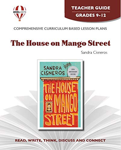 The House on Mango Street - Teacher Guide by Novel Units, Inc.