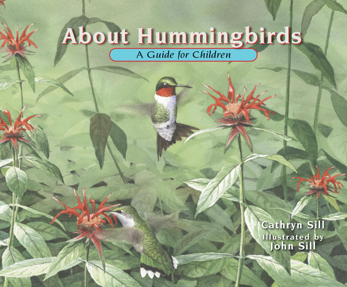 About Hummingbirds: A Guide for Children (Educational Science Book About Hummingbirds for STEM Learning, Classrooms, Preschoolers)