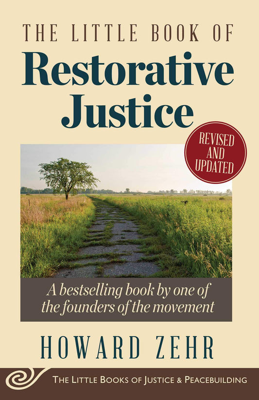Little Book of Restorative Justice: Revised and Updated (Justice and Peacebuilding) - 8364