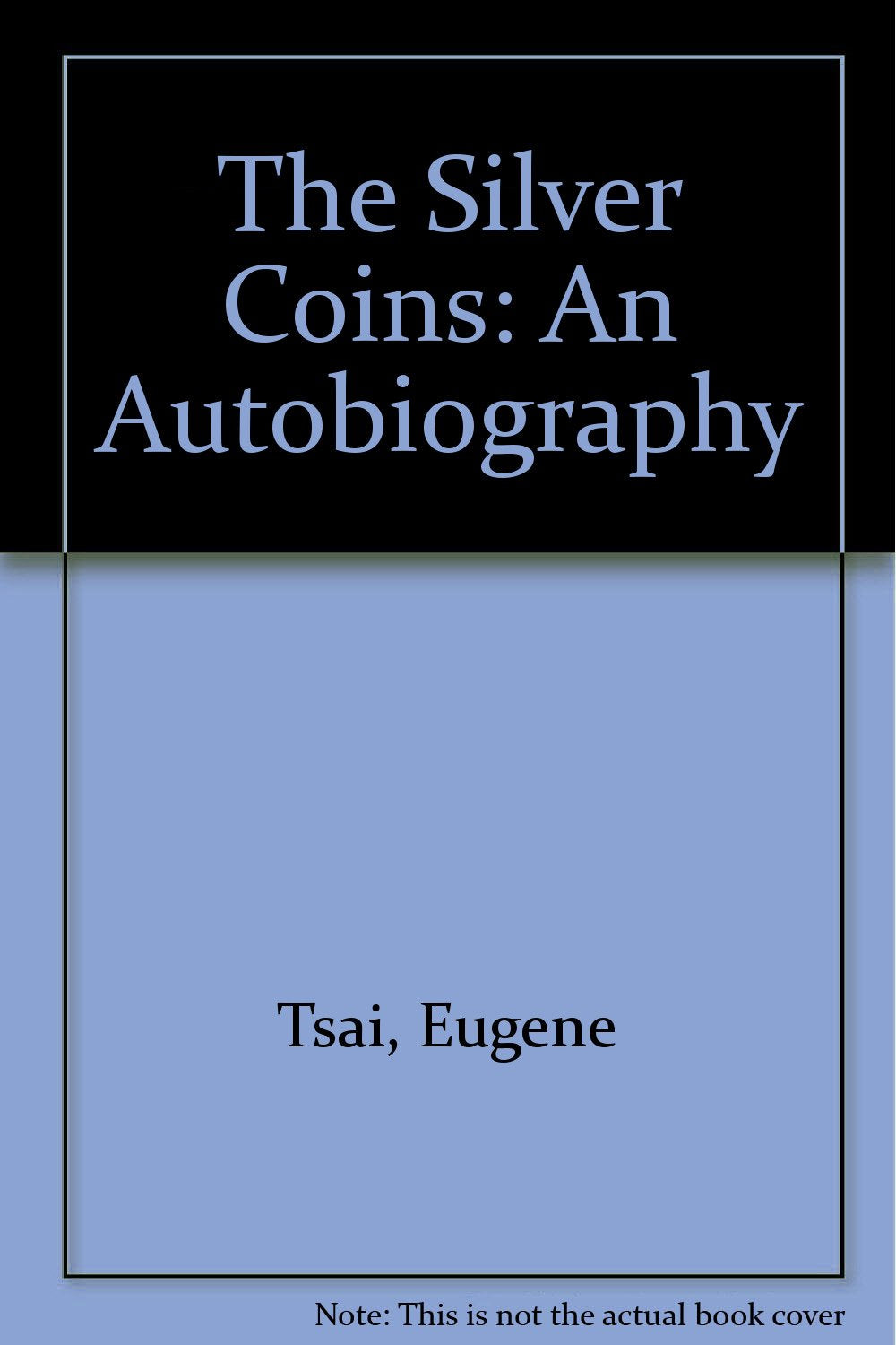 The Silver Coins: An Autobiography
