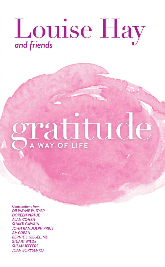 GRATITUDE: A WAY OF LIFE - 3243