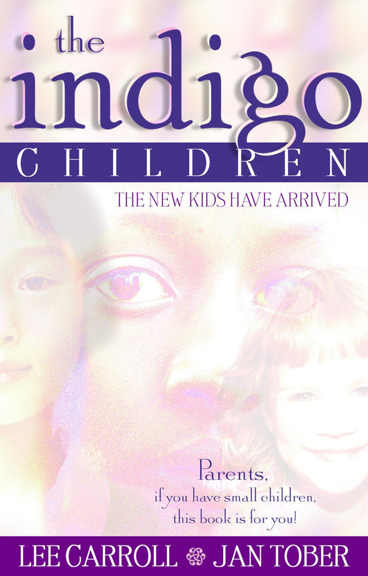 The Indigo Children: The New Kids Have Arrived - 9690