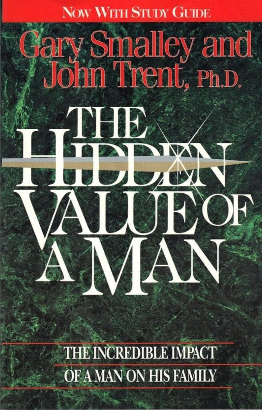 The Hidden Value of a Man: with Study Guide