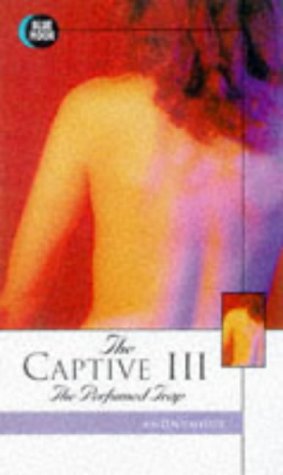 The Captive III: The Perfumed Trap - 2541