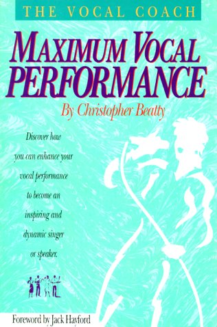 Maximum Vocal Performance (Vocal Coach)