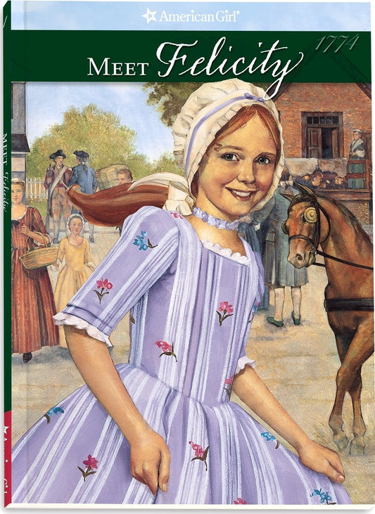 MEET FELICITY (THE AMERICAN GIRL - 5397