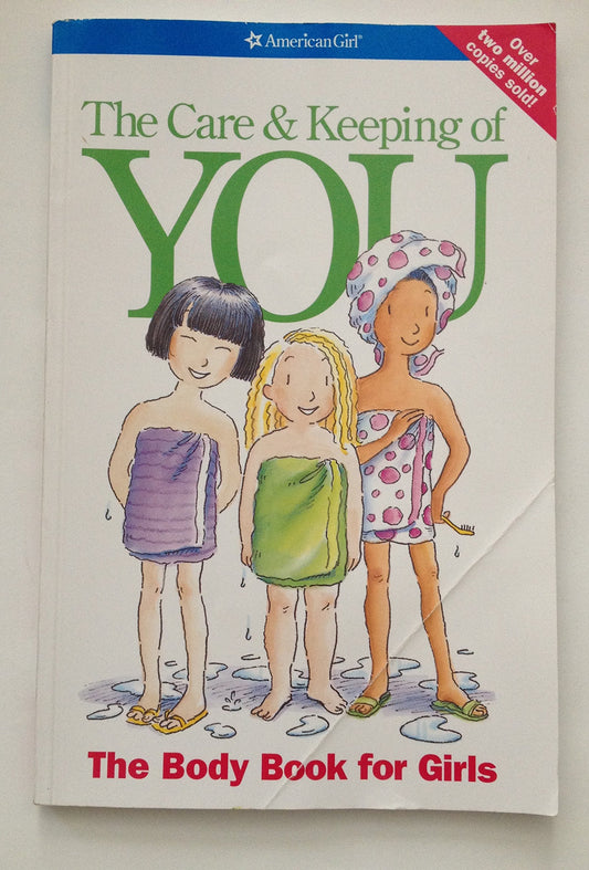 THE CARE AND KEEPING OF YOU
