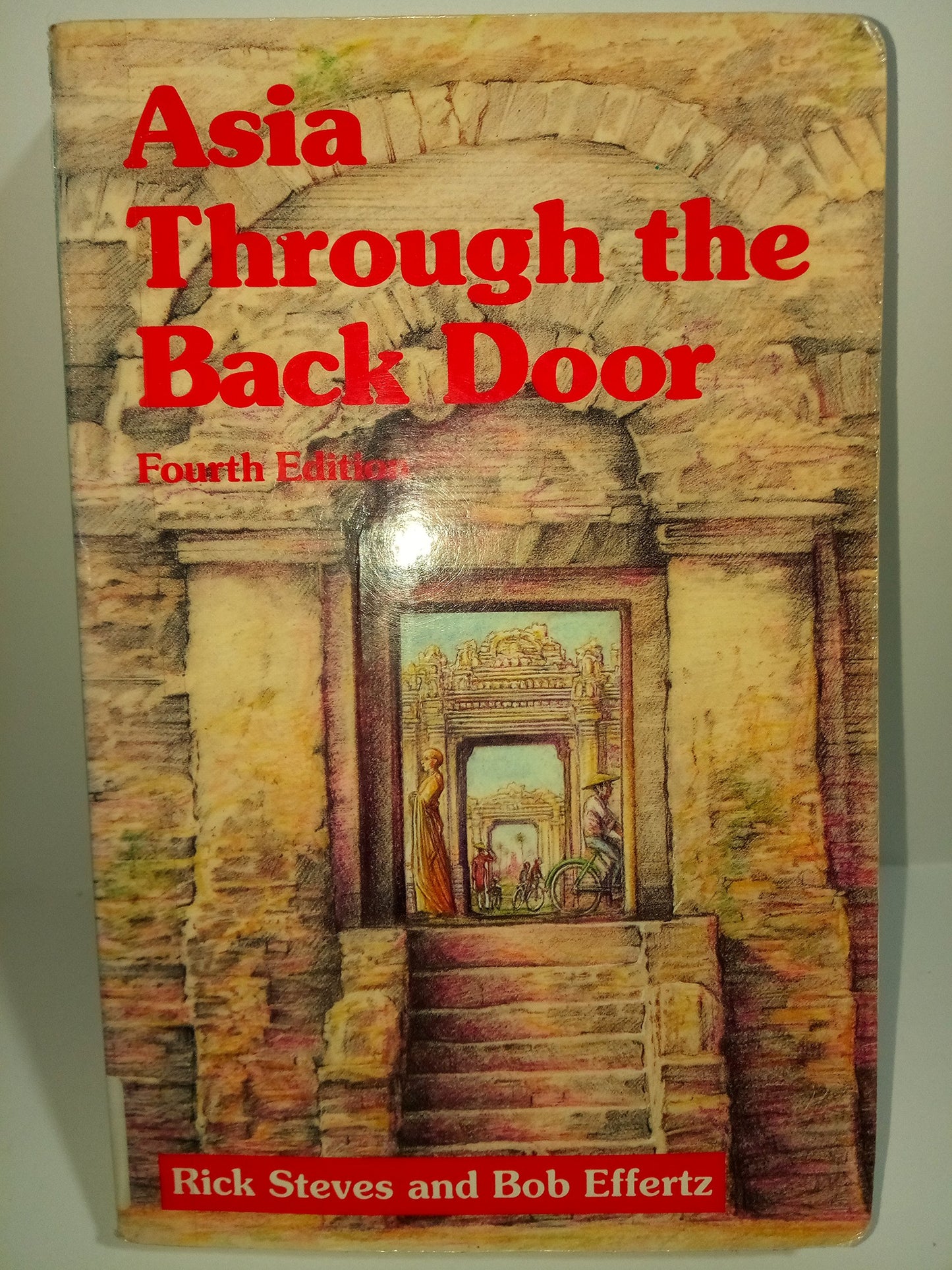 Rick Steves' Asia Through the Back Door