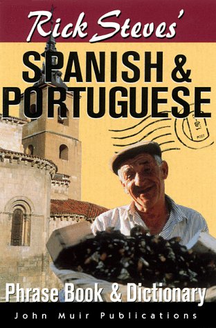 Rick Steves' Spanish & Portugese Phrasebook & Dictionary (English and Spanish and Portuguese Edition)