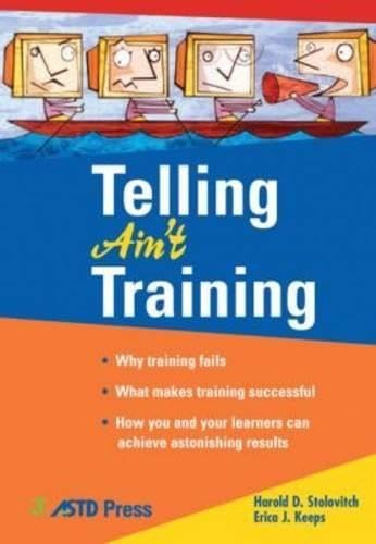 Telling Ain't Training