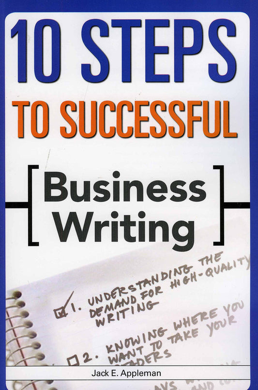 10 Steps to Successful Business Writing