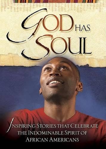 God Has Soul (African American Heritage)