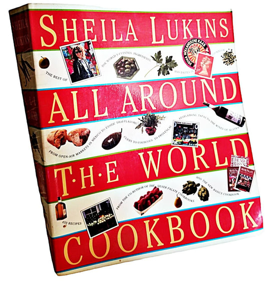 Sheila Lukins All Around the World Cookbook - 4276