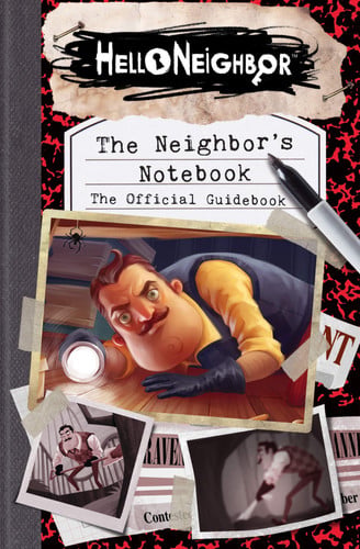 The neighbor's notebook: the official guidebook
