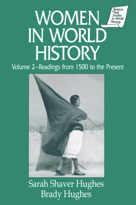 Women in World History: v. 2: Readings from 1500 to the Present (Sources and Studies in World History) - 532