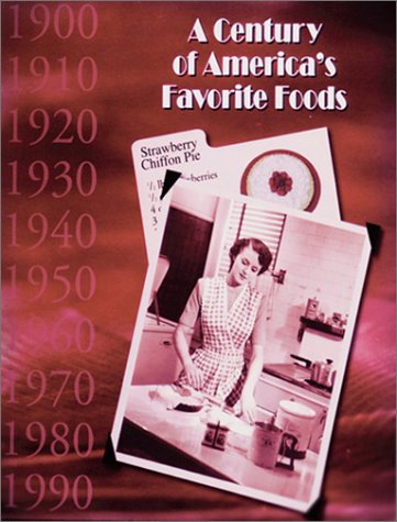A Century of America's Favorite Foods - 5952