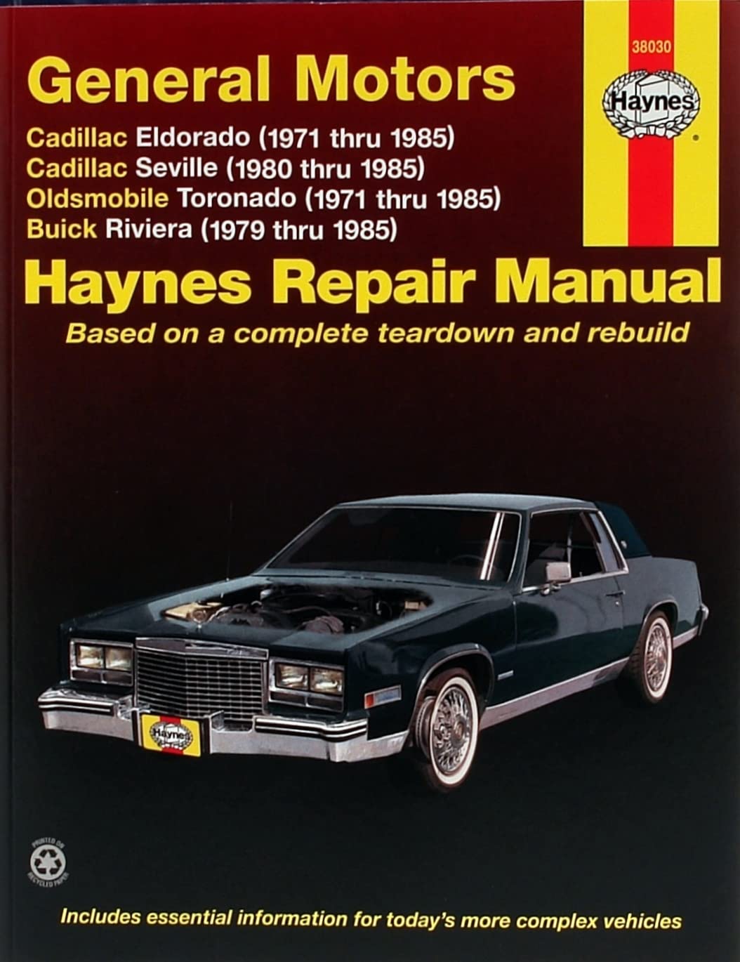 GM: Eldorado, Seville, Deville, Riviera, Toronado, '71'85 (Haynes Repair Manuals)