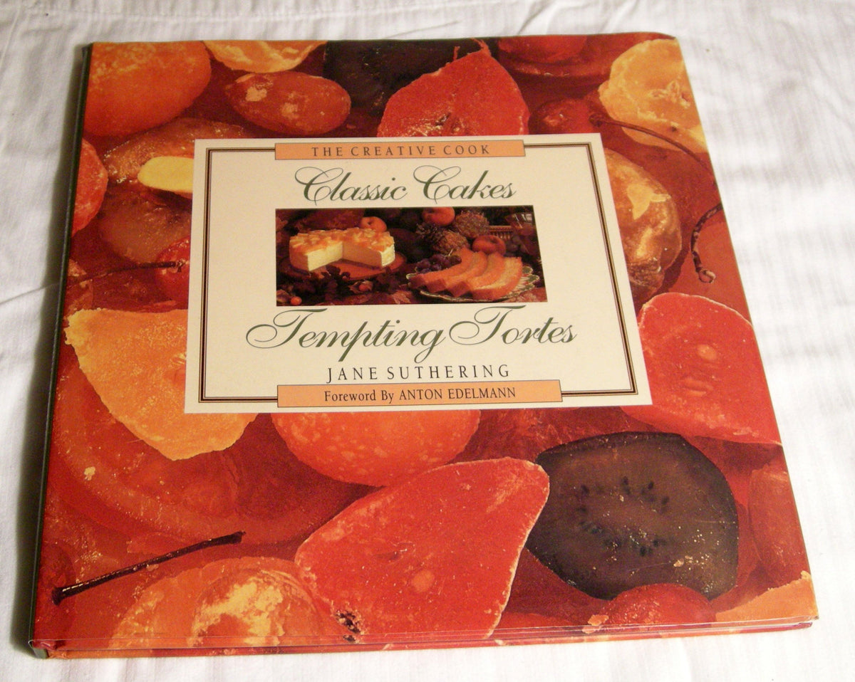 Classic Cakes and Tempting Tortes (The Creative Cook)