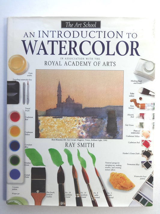 An Introduction to Watercolor (Dorling Kindersley Art School)