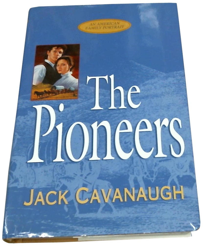 The Pioneers (American Family Portraits #5)
