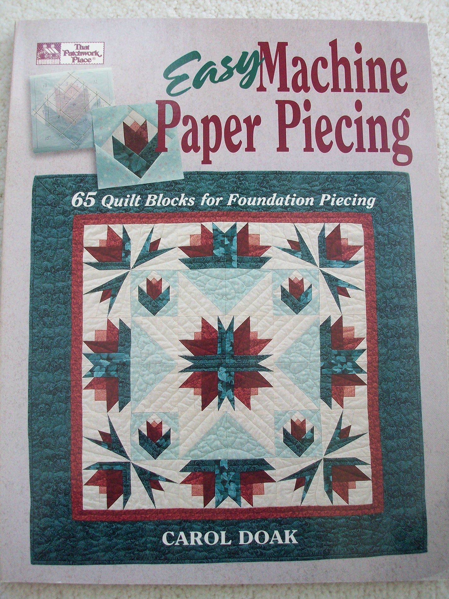 Easy Machine Paper Piecing: 65 Quilt Blocks for Foundation Piecing - 7590